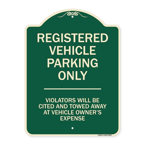 Designer Series-Registered Vehicle Parking Violators Will Be Cited And To, 24" x 18", G-1824-9909